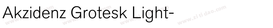 Akzidenz Grotesk Light字体转换